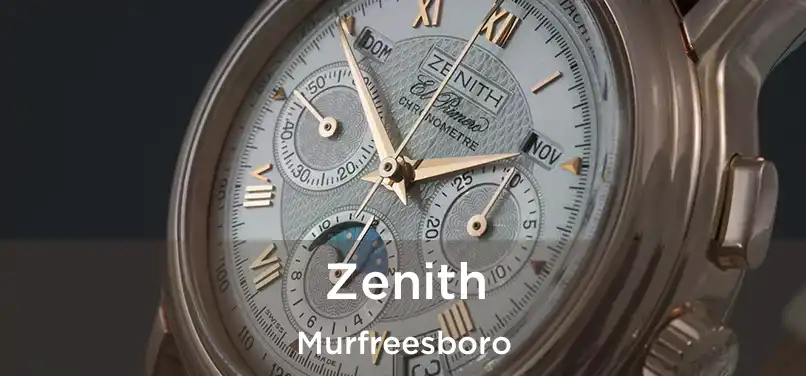  Zenith Murfreesboro